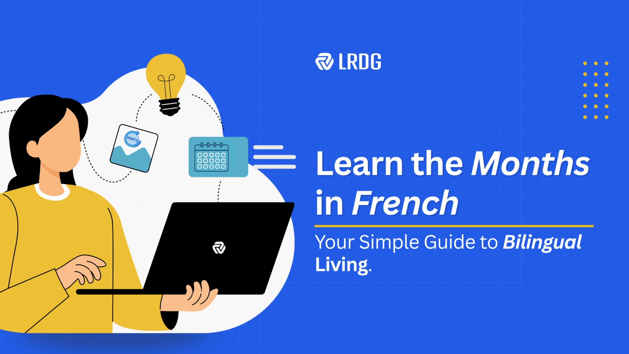 Months in French: A Complete Beginner’s Guide