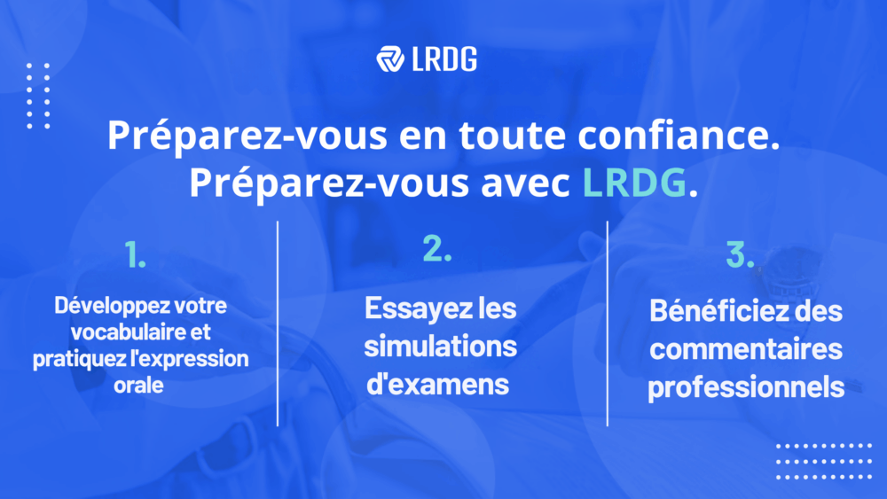Préparez-vous en toute confiance. Préparez-vous avec LRDG.