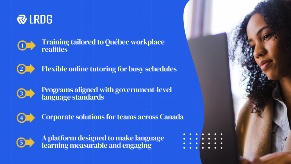 How LRDG Supports Bilingualism in the Montréal Workforce . . .
